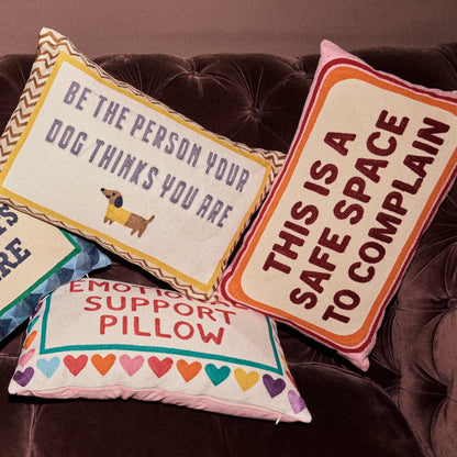 Be The Person Your Dog Thinks You Are Needlepoint Cushion